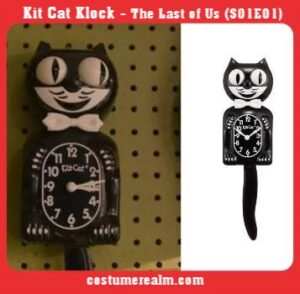 Kit Cat Klock Seen on The Last of Us