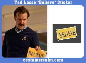 Ted Lasso's Believe Sticker