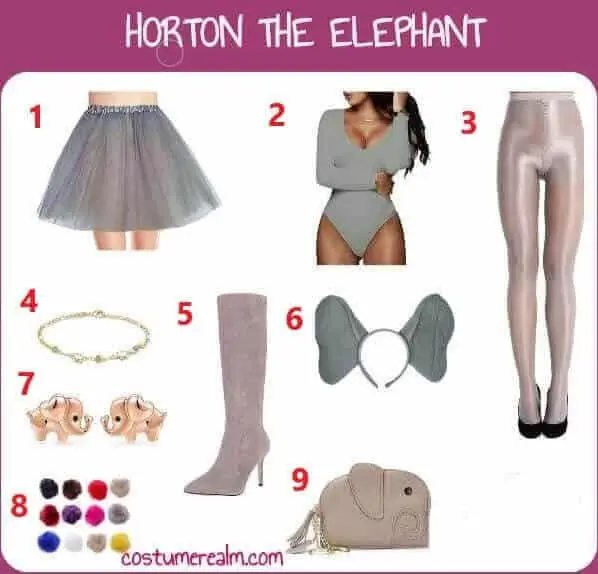 Horton the Elephant women's Halloween costume infographic showing grey tutu skirt, grey jumpsuit, grey pantyhose, elephant bracelet, grey high heel boots, elephant ear and trunk headband, elephant earrings, faux fur pom poms, and elephant coin purse as a complete 9-piece women's costume build
