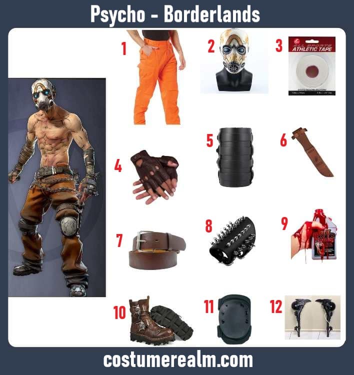 Psycho Borderlands Halloween costume infographic showing orange cargo pants, Psycho face mask, wristbands, knife sheath, stage blood, boots, knee pads, and buzz axe prop